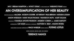 An Oversimplification Of Her Beauty 2013 Movie Moviefone