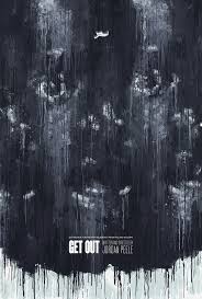 More images for get out movie poster » Get Out Archives Home Of The Alternative Movie Poster Amp
