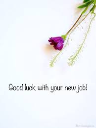 No d.p, because its exams time. Top 50 Good Luck For New Job Quotes And New Job Wishes