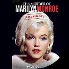 The Murder of Marilyn Monroe Audiobook by Jay Margolis, Richard Buskin