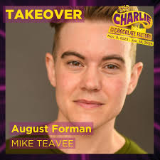Takeover Alert! August Forman who plays our couch potato Mike TeaVee is  taking over tomorrow to give you a behind-the-scenes look at the life of an  actor. You might recognize them from