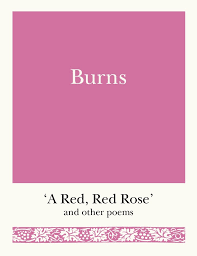 Burns was a man of great intellect and considered a pioneer of the romantic movement. Burns A Red Red Rose And Other Poems Pocket Poets Amazon Co Uk Burns Robert 9781782437093 Books