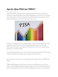 Laporan kaji selidik pencapaian timss dan pisa malaysia. Apa Itu Ujian Pisa Dan Timss