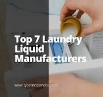 Top 7 Laundry Liquid Manufacturers - Empowering your brand with our top  OEM/ODM cosmetic solutions.