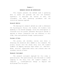 Research methodology the research methodology chapter contains a definition of the selected research methodology, description of the research methods and research design, and provides an argumentation for selection of qualitative research methodology over quantitative one. Doc Chapter 3 Research Design And Methodology Jelene Mae Agustin Academia Edu