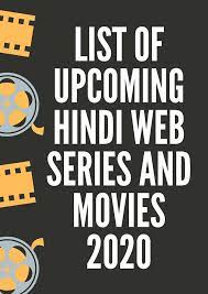 List Of Upcoming Hindi Web Series And Movies In 2021 Web Series Indian Web Movies