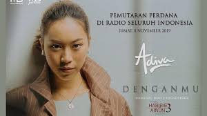 Maybe you would like to learn more about one of these? Cara Download Lagu Baru Denganmu Adiva Ramadhani Lengkap Lirik Dan Music Video Sriwijaya Post