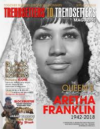 Trendsetters to Trendsetters Magazine Sept /Oct 2018 by Trendsetters to  Trendsetters Magazine