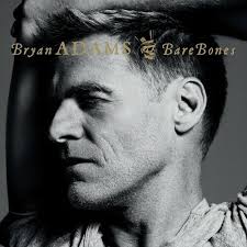 Bare Bones by Bryan Adams (CD, 2010) Brand New! Never Opened!