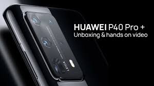 With 50 mp ultra vision camera, huawei p40 pro 5g is capable of taking shots with super clarity and rich details day and night. Huawei P40 Pro Unboxing Hands On Huawei Community