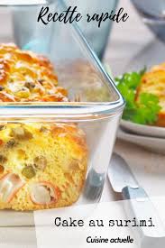 Cake Au Surimi Rapide Recettes Recette Recette Surimi Idee Recette