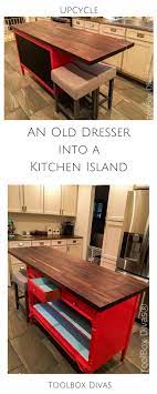 All Dressed Up Turn An Old Dresser Into A Kitchen Island Toolbox Divas Kitchen Island Decor Kitchen Island With Drawers Butcher Block Island Kitchen