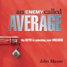 Code refers to unlocking mysteries through praying in the spirit (see code). E Book Enemy Called Average The Keys For Unlocking Your Dreams