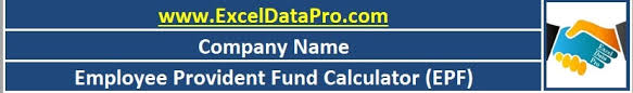 The biggest benefit of these excel calculator templates is that you need not create format and files from scratch for recording and calculating various figures. Download Employee Provident Fund Calculator Excel Template Exceldatapro