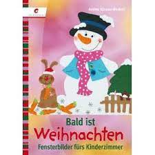 Vorlagen tonkarton, fensterbilder,kochen kinderschminken, basteln. Fensterbilder Basteln Kostenlose Vorlagen Fur Weihnachten