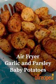 Air Fryer Garlic And Parsley Baby Potatoes Recipe Air Fryer Recipes Healthy Air Fryer Recipes Easy Air Fryer Dinner Recipes