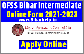 Ofss bihar spot admission 2021. Bihar 11th Admission Online 2021 Ofss Intermediate Admission 2021 23 Bihar Help Biharhelp In Bihar Result Sarkari Noukari