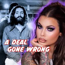 A Deal Gone Wrong In The Manson Family