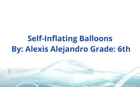 Self Inflating Balloons By Alexis Ale By Alexis Alejandro On