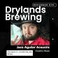 Jace Aguilar acoustic at Drylands Brewing Co. - Drylands Brewing Company, 322 Main St Event Image