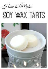 How To Make Soy Wax Tarts An Easy Tutorial Soy Wax Tarts Soy Wax Melts Diy Wax Melts Recipes