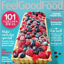 Feel Good Food Magazine | Woman & Home