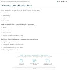 Participate in three trivia rounds, for a total of 15 questions. Quiz Worksheet Pickleball Basics Study Com
