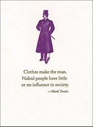 Clothes Make The Man Letterarypress
