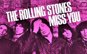 Lean back and extend y. Song Des Tages The Rolling Stones Miss You