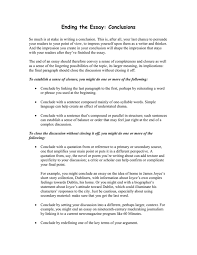 Following are the few tips on writing a successful character analysis: Ending The Essay Conclusions