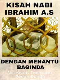 Ia selalu bertanya dan menyelimuti isi pemikirannya. Pesan Bonda Kisah Nabi Ibrahim Dan Menantu Baginda Dikisahkan Nabi Ibrahim As Berkunjung Ke Menantunya Pada Waktu Itu Anaknya Nabi Ismail As Tidak Ada Di Rumah Dan Ternyata Sang Mantu
