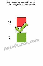 We did not find results for: Brain Blow Level 101 Tap The Red Square 10 Times Answer Daze Puzzle