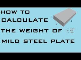 how to calculate weight of mild steel plate learning