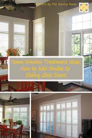 Window treatment ideas for sliding glass doors. Successful Solutions Series Window Treatments For Sliding Glass Doors Interiors By The Sewing Room