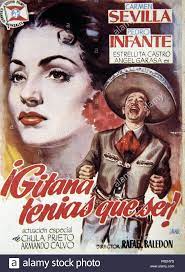 Pelicula Gitana Tenias Que Ser 1953 Director Rafael Pedro Infante Stock Photos Photo Image