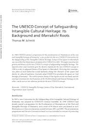 Pdf The Unesco Concept Of Safeguarding Intangible Cultural Heritage Its Background And Marrakchi Roots