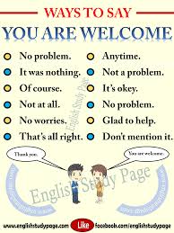 Other Ways To Say You Are Welcome English Study Page Learn English Vocabulary Learn English Words English Phrases