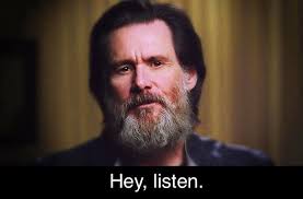 I remember him saying this when I was a young girl