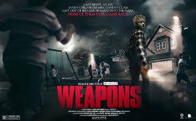 Upcoming horror film "Weapons" release on August 8, 2025