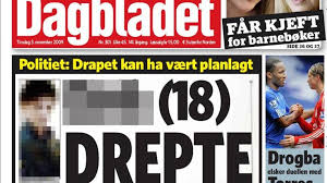 Dagbladet er en av landets to riksdekkende løssalgsaviser. Na24 Skaun Dagbladet Identifiserer Drapssiktet 18 Aring
