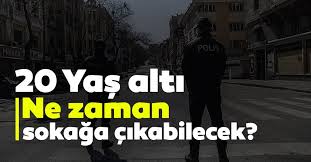 65 yaş üstüne sokağa çıkma yasağı ne zaman sona erecek? Son Dakika Haber 20 Yas Alti Kisiler Ne Zaman Sokaga Cikabilecek 0 14 Yasindakiler Icin Sokaga Cikma Yasagi Ne Zaman Bitecek Son Dakika Haberler
