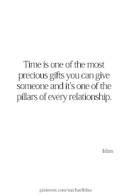 Spending Time With Others Is My Love Language Receiving Time In Return Is So Precious Together Quotes Time Quotes Relationship Spending Time Together Quotes