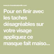 Pin On Taches Brunes
