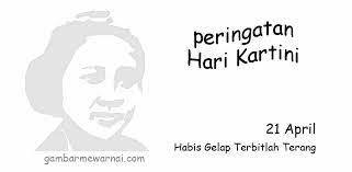 Kartini… itulah kamu dikenal… namamu bagai lukisan yang penuh warna… hendaknya kita menyadari betapa pilu perjuangan ia menyinari bahari mari rayakan harinya bersama! Mewarnai Hari Kartini Tokoh Sejarah Gambar Sejarah