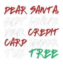 Check spelling or type a new query. Letter To Santa Leave Credit Card Under Christmas Tree Drawing By Kanig Designs