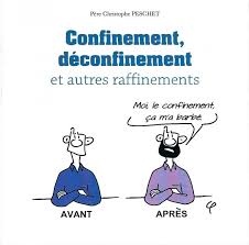 Discover more posts about deconfinement. Confinement Deconfinement Et Autres Raffinements