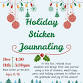 Holly Jolly Sticker Journaling event in Sanford, NC