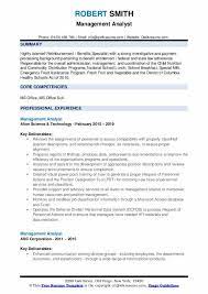 Their duties include predicting the return on investment for different stocks. Management Analyst Resume Samples Qwikresume