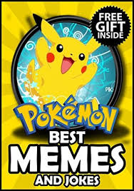 ﻿ most instances of this meme pair a picture of the kid alongside a doctored screenshot that shows an imaginary view of his phone. Pokemon Super Funny Pokemon Memes And Jokes For Kids 2017 Free Gift Inside Book 94 By Richard Memeson