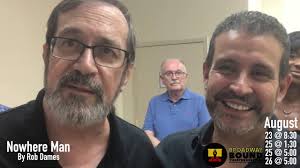 NOWHERE MAN is playing at the Broadway Bound Theatre Festival